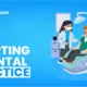 how to start a dental practice